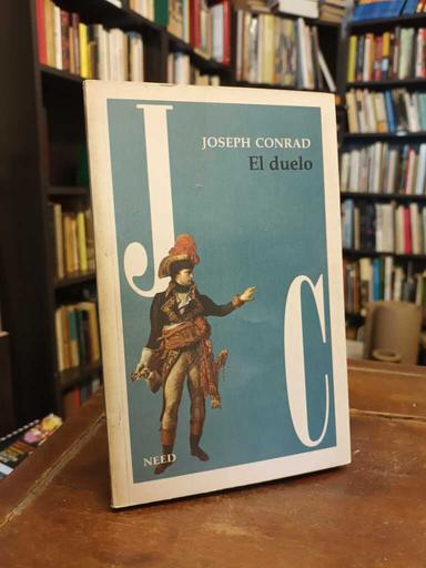 El duelo - Joseph Conrad