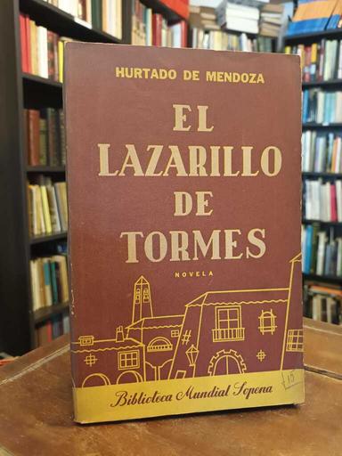 Lazarillo de Tormes - Diego Hurtado de Mendoza