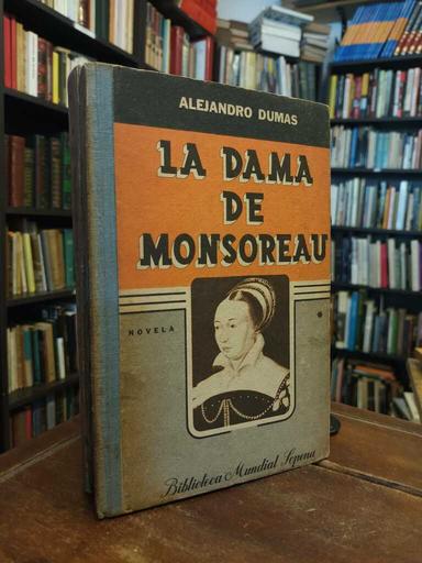 La dama de Monsoreau - Alejandro Dumas