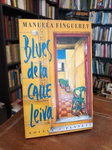 Blues de la calle Leiva - Manuela Fingueret