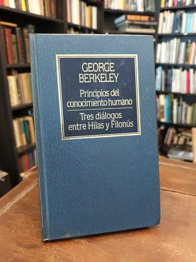 Principios del conocimiento humano · Tres diálogos entre Hilas y... - George Berkeley