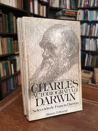 Autobigrafía - Charles Darwin