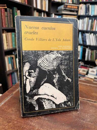 Nuevos cuentos crueles - Villiers de L'Isle Adam