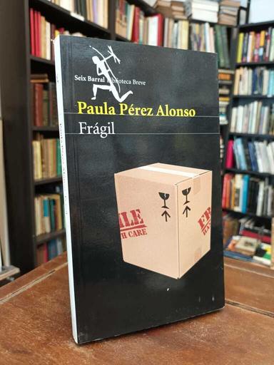 Frágil - Paula Pérez Alonso