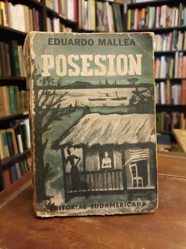Posesión - Eduardo Mallea