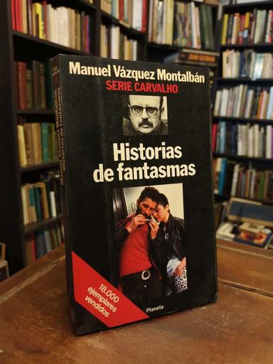 Historias de fantasmas - Manuel Vázquez Montalbán
