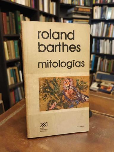 Mitologías - Roland Barthes