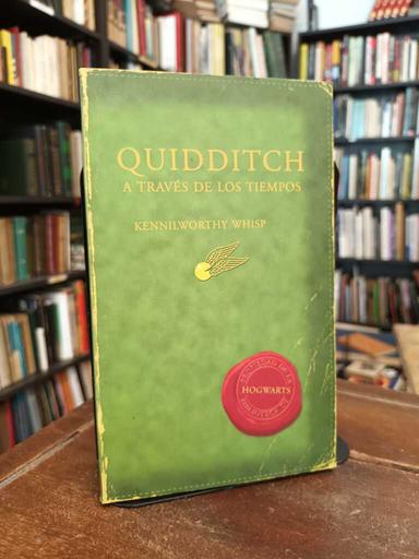 Quidditch a través de los tiempos - J. K. Rowling