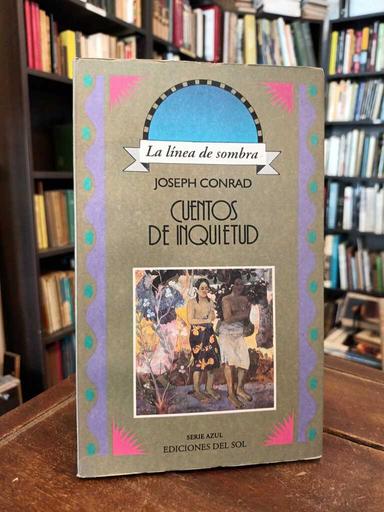 Cuentos de inquietud - Joseph Conrad