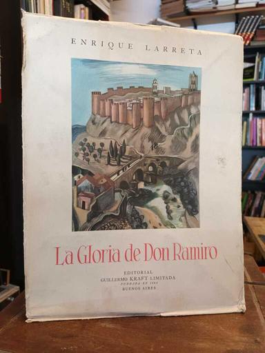 La gloria de Don Ramiro - Enrique Larreta