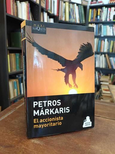 El accionista mayoritario - Petros Márkaris