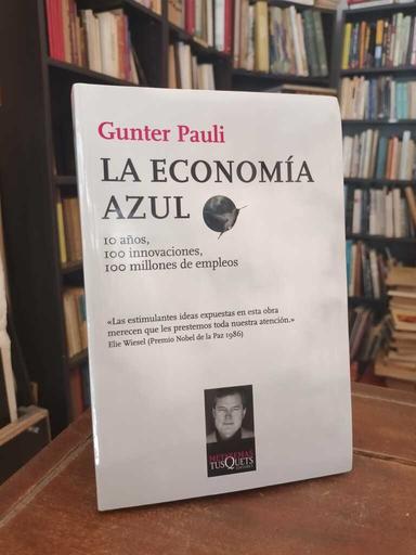 La economía azul - Gunter Pauli