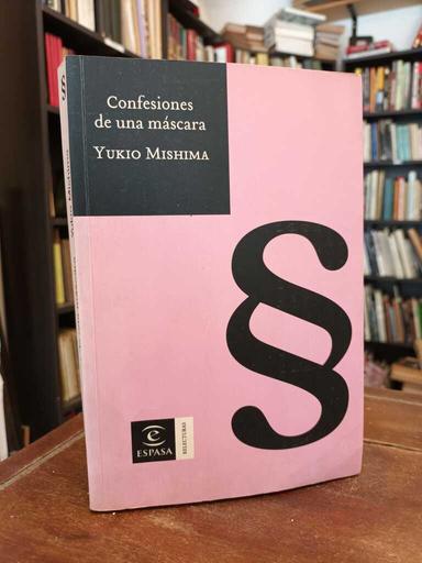 Confesiones de una máscara - Yukio Mishima