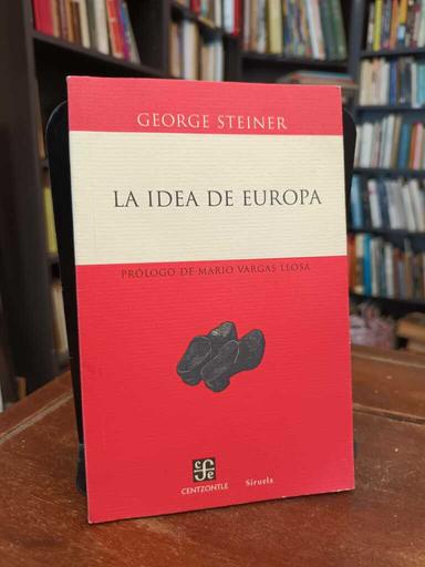 La idea de Europa - George Steiner