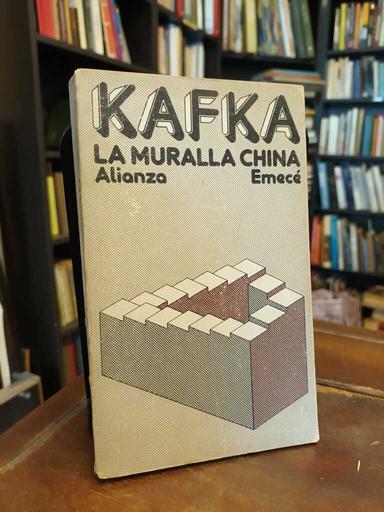 La muralla china - Franz Kafka