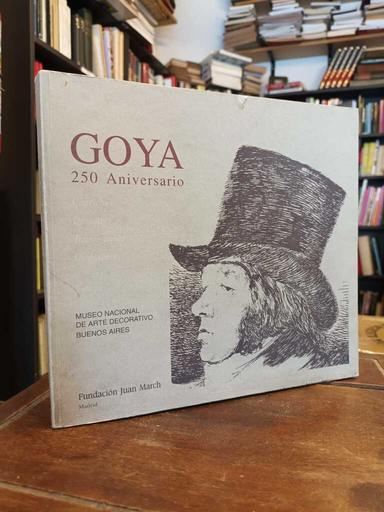 Goya 250 aniversario - Alfonso E. Pérez-Sánchez