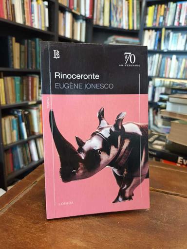 El rinoceronte - Eugène Ionesco