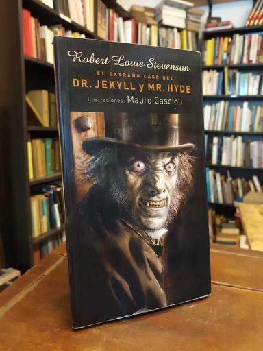 El Dr. Jekyll y Mr. Hyde - Robert Louis Stevenson · Mauro Cascioli