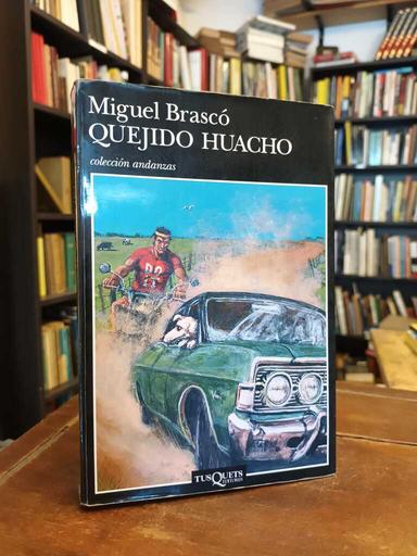 Querido Huancho - Miguel Brascó