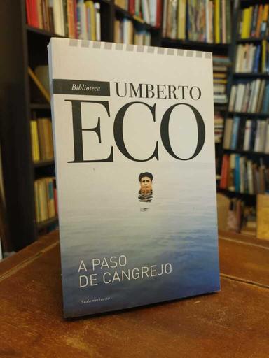 A paso de cangrejo - Umberto Eco