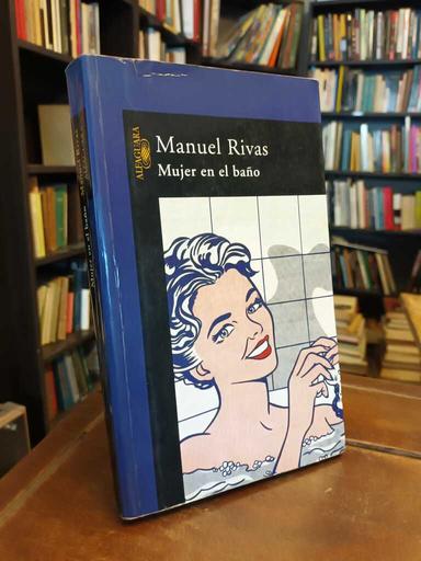 Mujer en el baño - Manuel Rivas