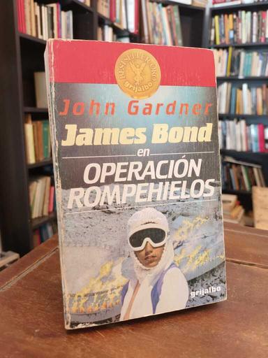 James Bond en Operción Rompehielos - John Gardner