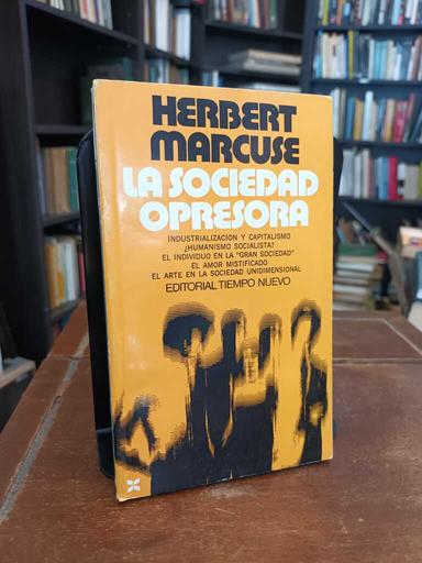 La sociedad opresora - Herbert Marcuse
