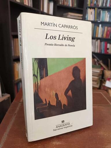 Los Living - Martín Caparrós