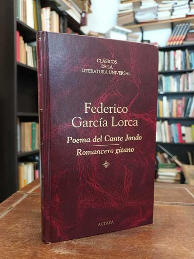 Poema del cante jondo · Romancero gitano - Federico García Lorca