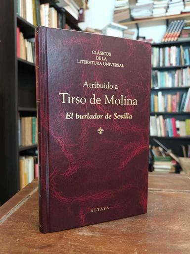 El burlador de Sevilla - Tirso de Molina