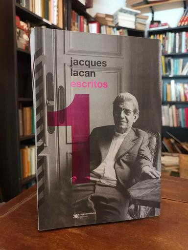 Escritos 1 - Jacques Lacan