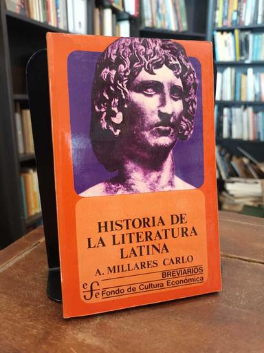 Historia de la literatura latina - Agustín Millares Carlo