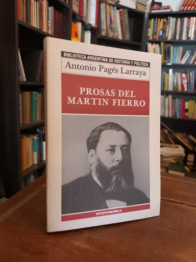 Prosas del Martín Fierro - Antonio Pagés Larraya