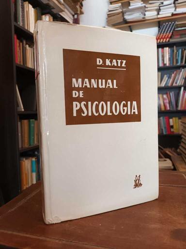 Manual de psicología - D. Katz