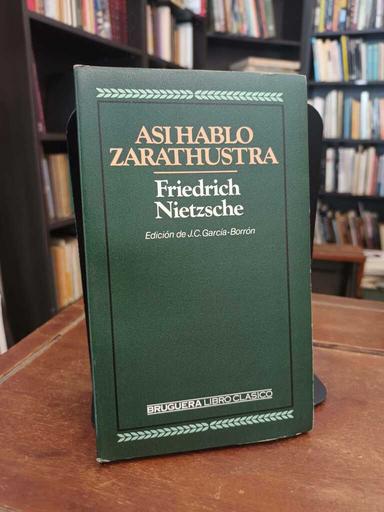 Así habló Zarathustra - Friedrich Nietzsche