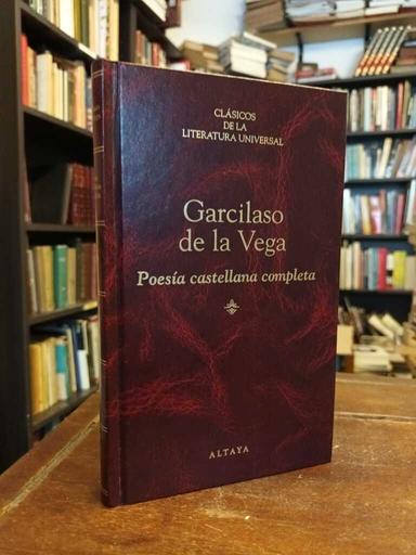 Poesía castellana completa - Garcilaso de la Vega