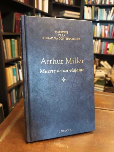 Muerte de un viajante - Arthur Miller