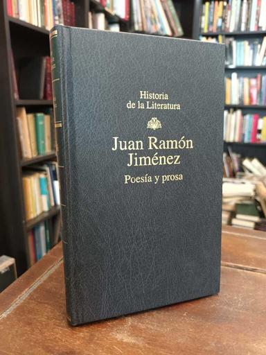Poesía y prosa - Juan Ramón Jiménez