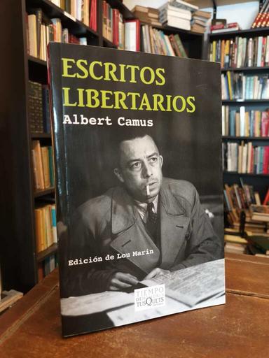 Escritos libertarios - Albert Camus