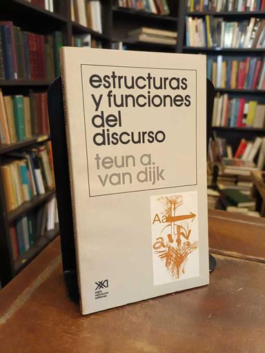Estructuras y funciones del discurso - Teun A. van Dijk