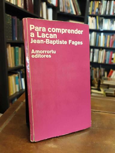 Para comprender a Lacan - Jean-Baptiste Fages