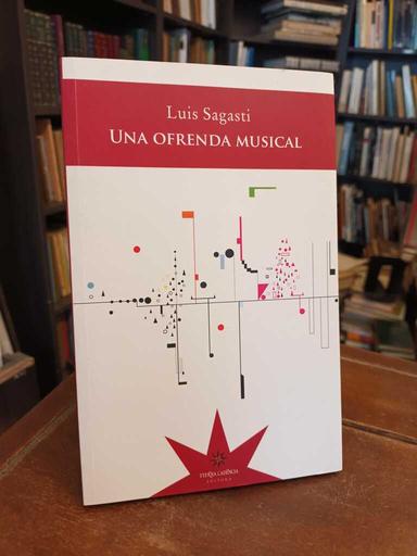 Una ofrenda musical - Luis Sagasti