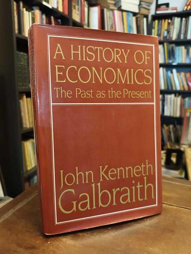 A History of Economics - John Kenneth Galbraith