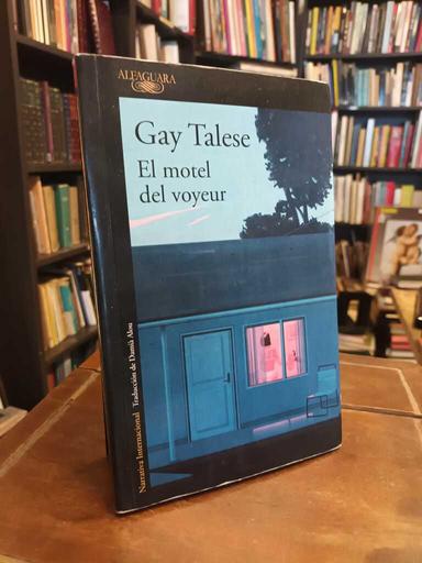El motel el voyeur - Gay Talese