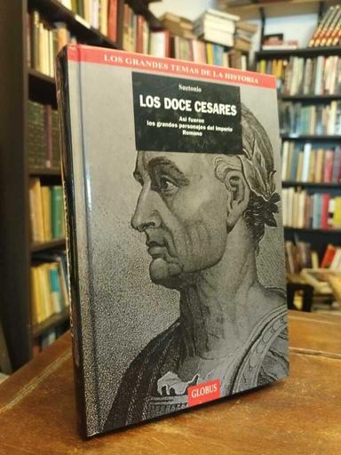 Vida de los doce Césares - Suetonio