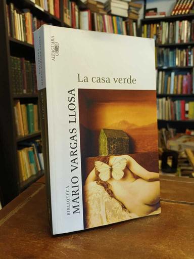 La casa verde - Mario Vargas Llosa
