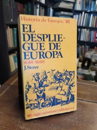 El Despliegue de Europa - John Stoye