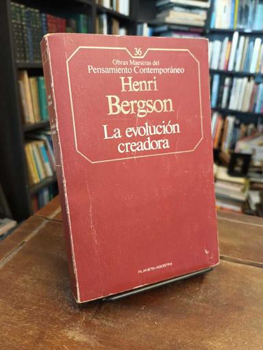 La evolución creadora - Henri Bergson