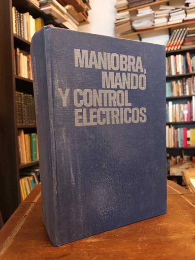 Maniobra, mando y control eléctrico (6ª edición) - 