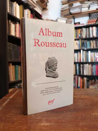 Album Rousseau - Bernard Gagnebi